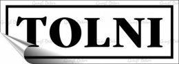 Információs matrica, 14x5 cm, "Tolni", fehér